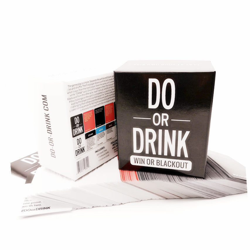 Drink or Blackout - DO OR DRINK